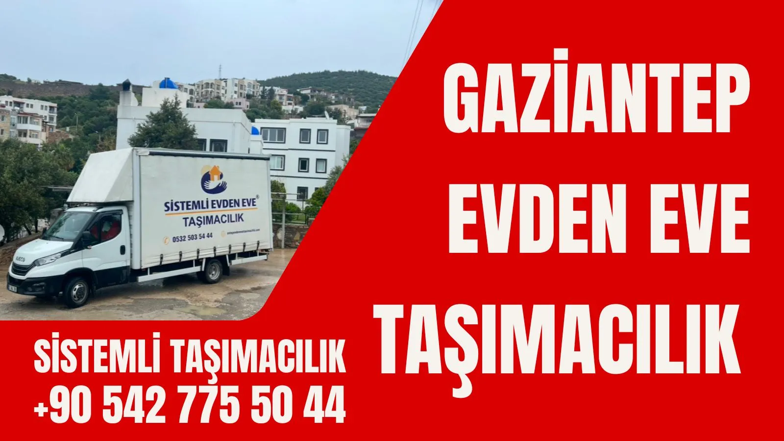 Gaziantep evden eve taşımacılık afişi