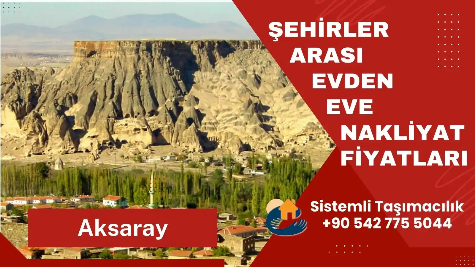 Aksaray şehirler arası evden eve nakliyat hizmeti