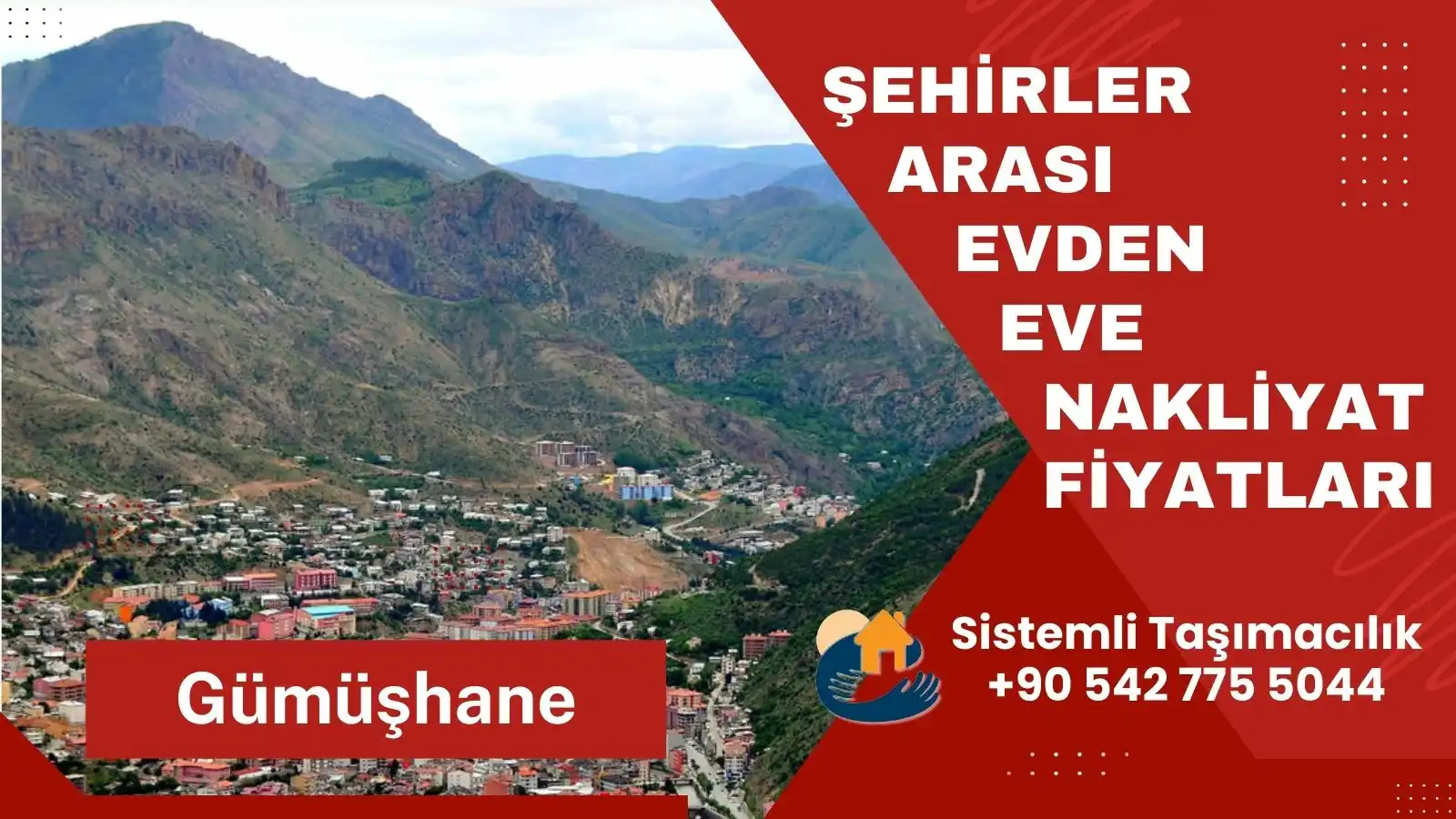 Gümüşhane İstanbul şehirler arası evden eve nakliyat hizmeti