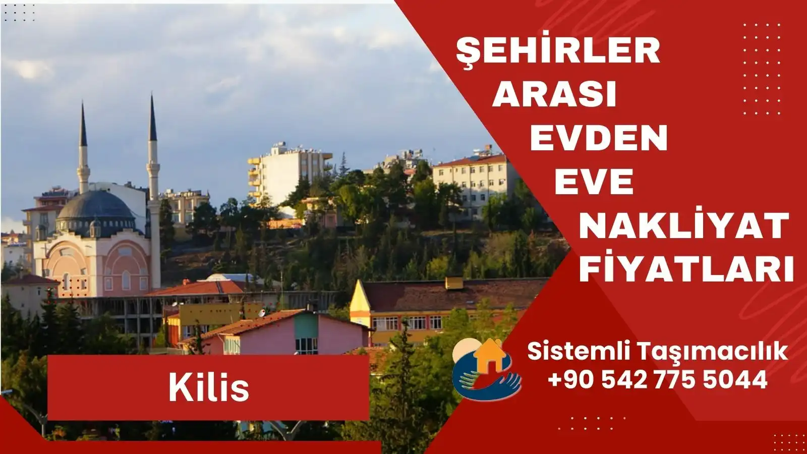 Kilis şehirler arası evden eve nakliyat hizmeti