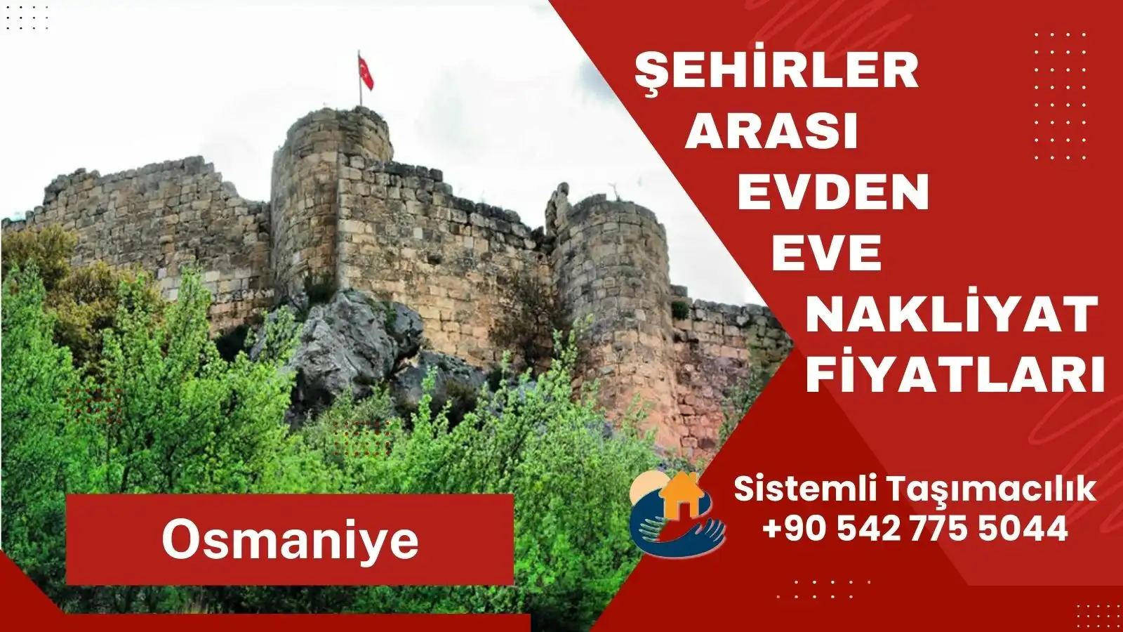 Osmaniye şehirler arası evden eve nakliyat hizmeti